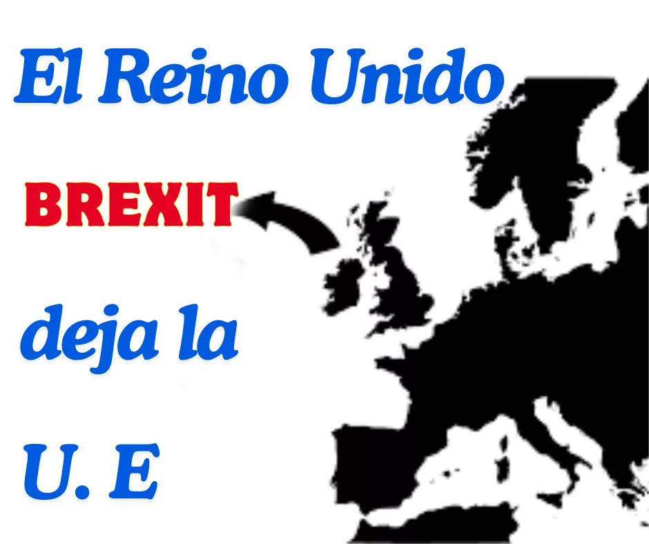 Lee más sobre el artículo Reino Unido deja la Unión Europea.