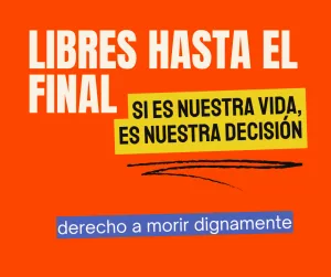 Lee más sobre el artículo El derecho a morir, es una decisión estrictamente personal.