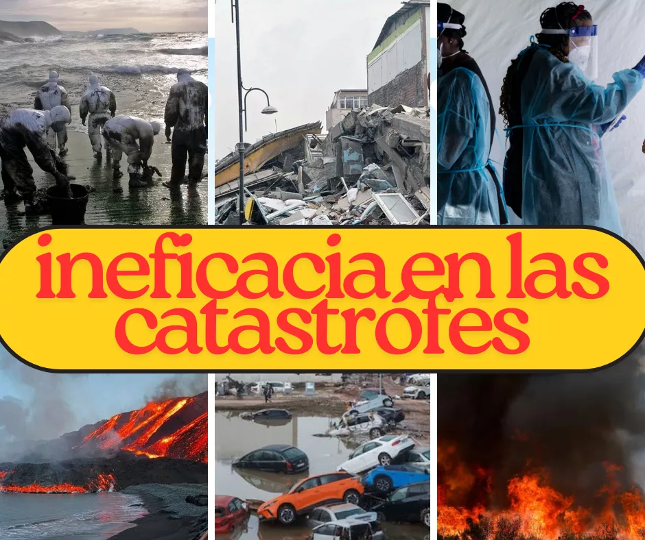 En este momento estás viendo La ineficacia en las catástrofes.