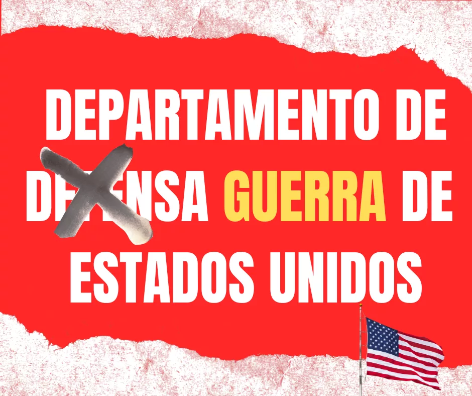 Lee más sobre el artículo Departamento de Guerra de Estados Unidos