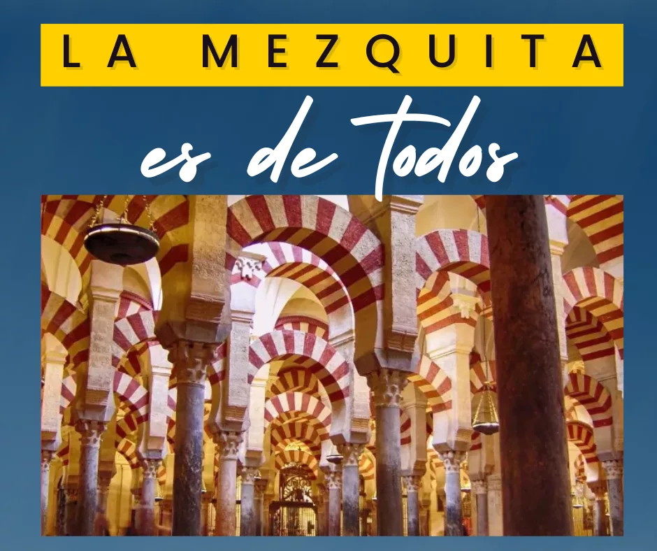 Lee más sobre el artículo La Mezquita es de todos.