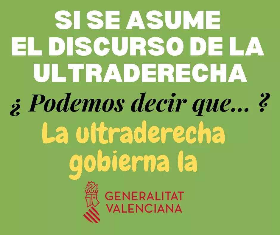Lee más sobre el artículo El discurso de la ultraderecha gobierna la Generalitat Valenciana.