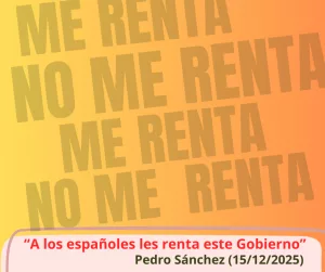 Lee más sobre el artículo ¿ «Me renta» o «no me renta» este Gobierno ?