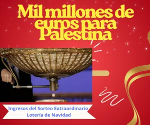 Lee más sobre el artículo Mil millones de euros para Palestina.