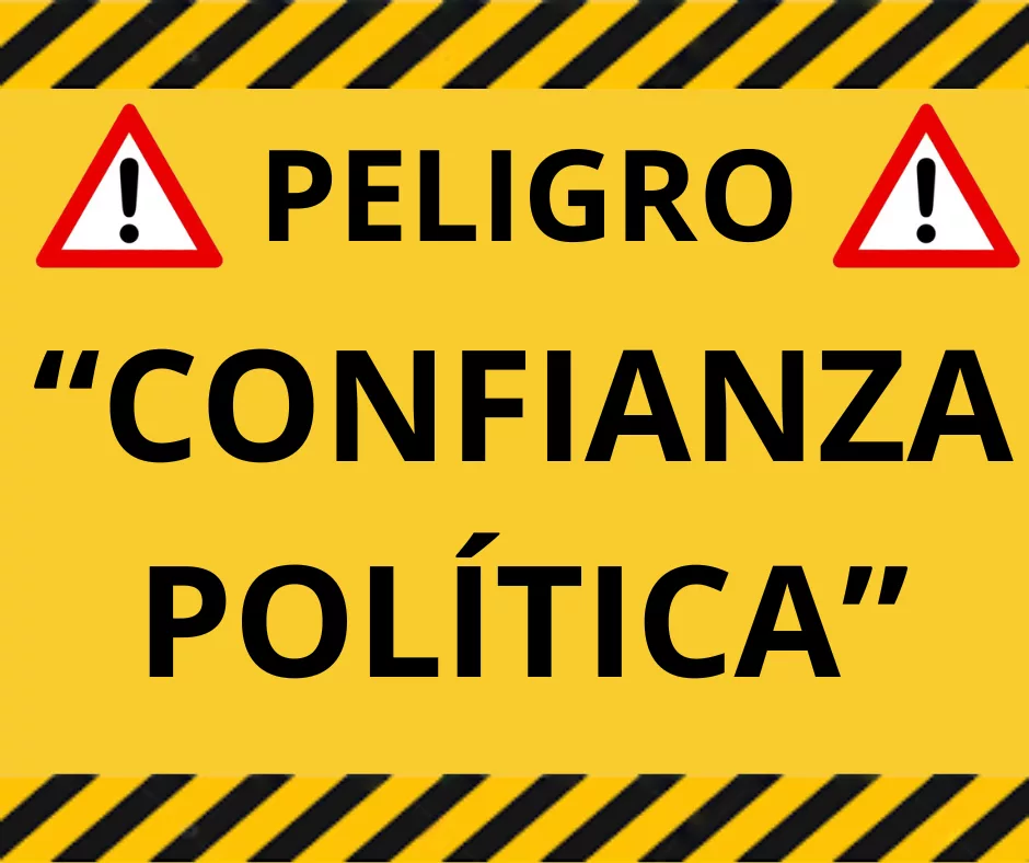 Lee más sobre el artículo La confianza política sin control es un peligro.