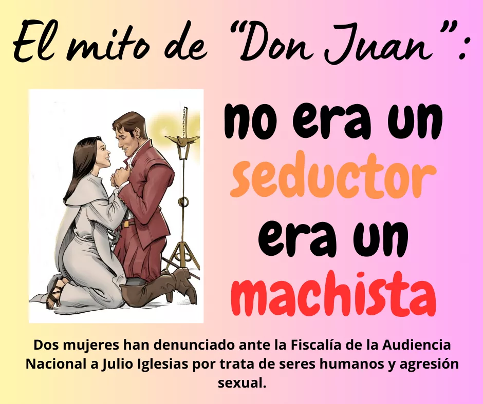 Lee más sobre el artículo El «mito de Don Juan»: no era un seductor, era un machista.