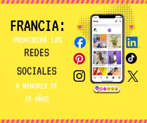 Lee más sobre el artículo Prohibición de las redes sociales a menores de 15 años.