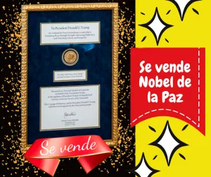 Lee más sobre el artículo Se vende Nobel de la Paz.
