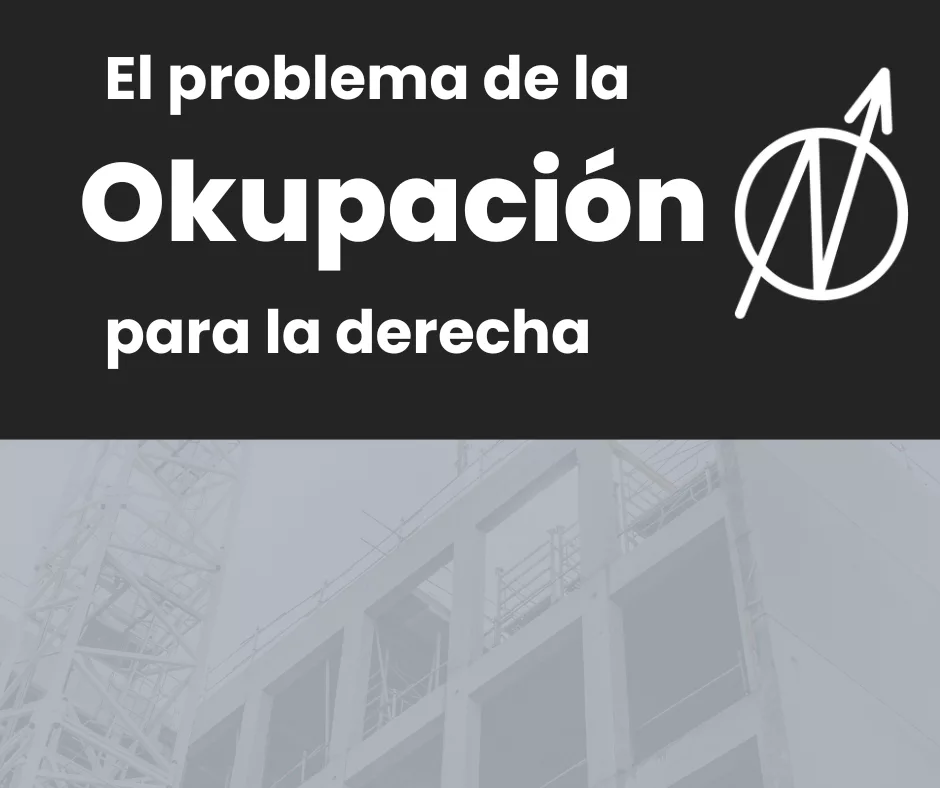 Lee más sobre el artículo Los okupas, el otro problema de la derecha.