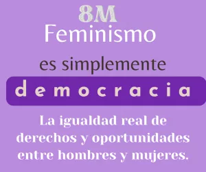 Lee más sobre el artículo Feminismo es democracia e igualdad.