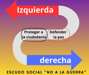 Lee más sobre el artículo Escudo social de «No a la guerra»