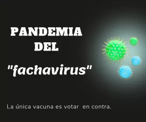 Lee más sobre el artículo La pandemia del «fachavirus» en España.