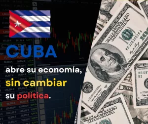 Lee más sobre el artículo Apertura económica en Cuba con la misma política.