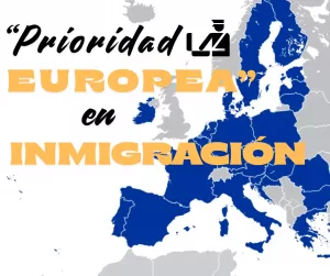 Lee más sobre el artículo «Prioridad europea» en inmigración.