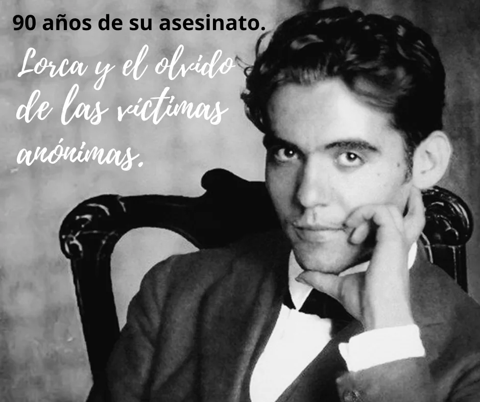 Lee más sobre el artículo García Lorca y el olvido de las víctimas anónimas.