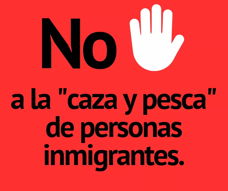 Lee más sobre el artículo Caza de personas inmigrantes.