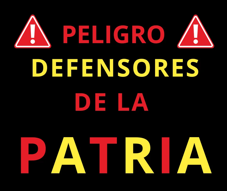 Lee más sobre el artículo Los defensores de la patria que nos quieren salvar.