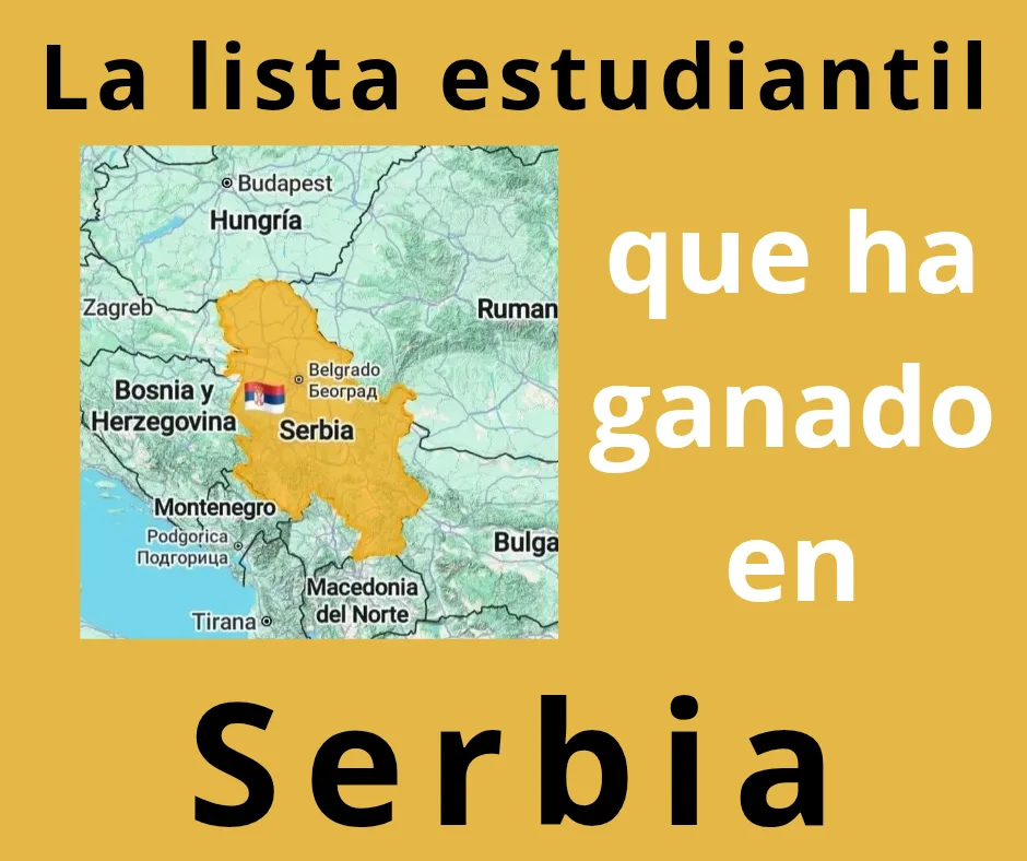 Lee más sobre el artículo En Serbia ha ganado las elecciones una lista estudiantil.